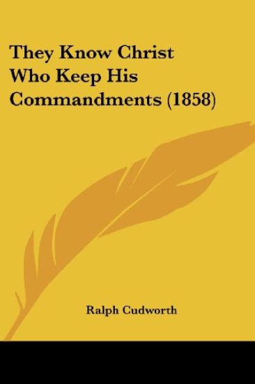 They Know Christ Who Keep His Commandments (1858)