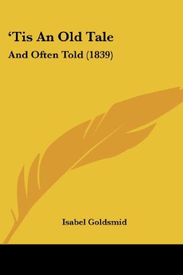 'Tis An Old Tale