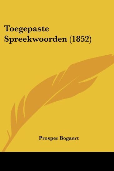 Toegepaste Spreekwoorden