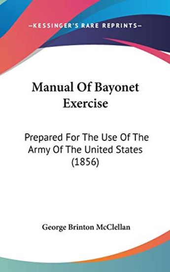 Manual Of Bayonet Exercise