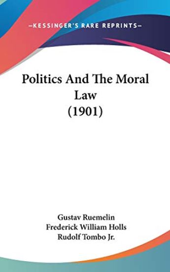 Politics and the Moral Law