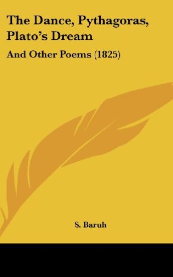 Dance, Pythagoras, Plato's Dream