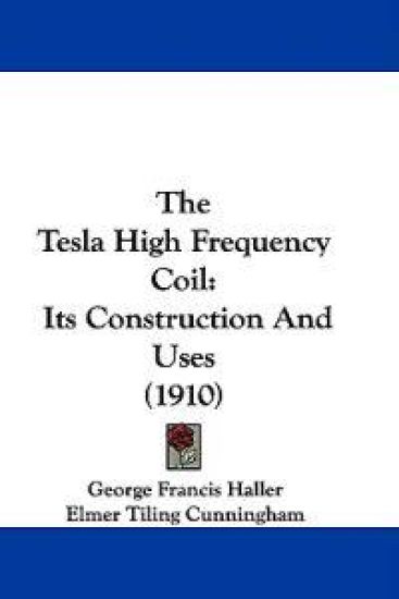 The Tesla High Frequency Coil
