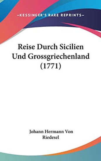 Reise Durch Sicilien Und Grossgriechenland