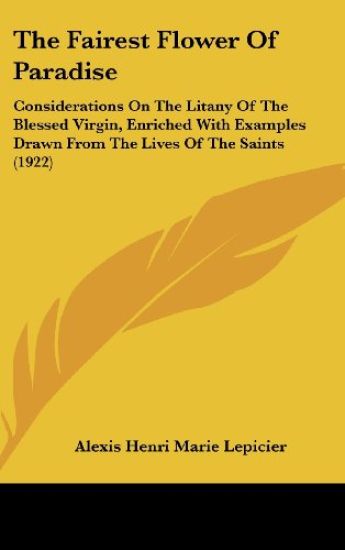 The Fairest Flower of Paradise