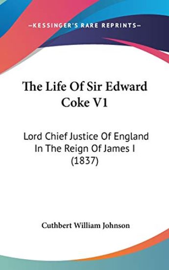 The Life of Sir Edward Coke