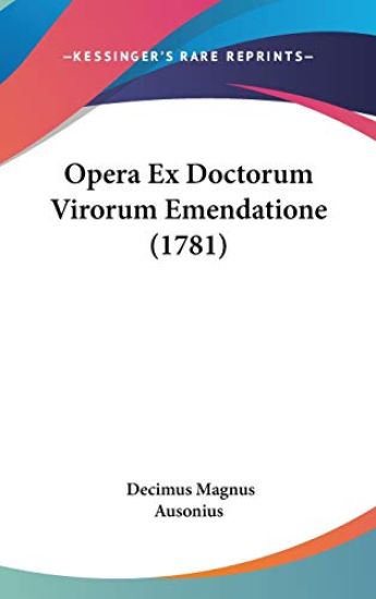 Opera Ex Doctorum Virorum Emendatione (1781)