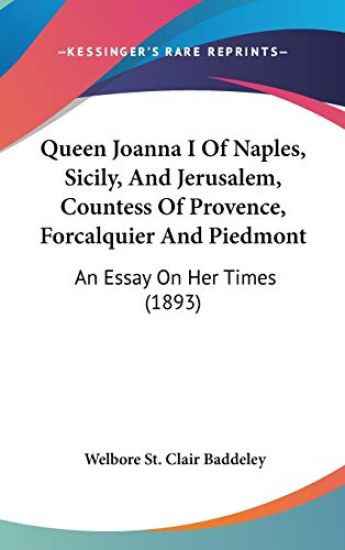 Queen Joanna I of Naples, Sicily, and Jerusalem, Countess of Provence, Forcalquier and Piedmont