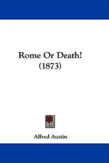 Rome Or Death! (1873)