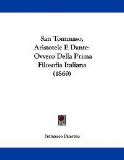 San Tommaso, Aristotele E Dante