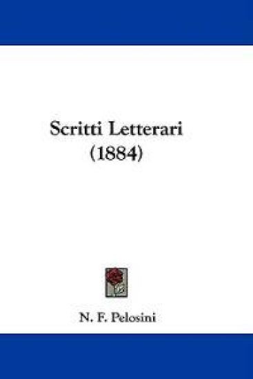 Scritti Letterari (1884)