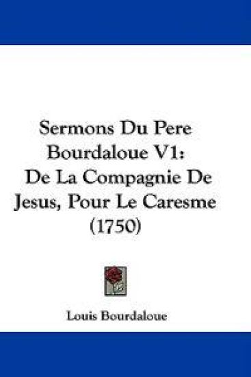 Sermons Du Pere Bourdaloue V1