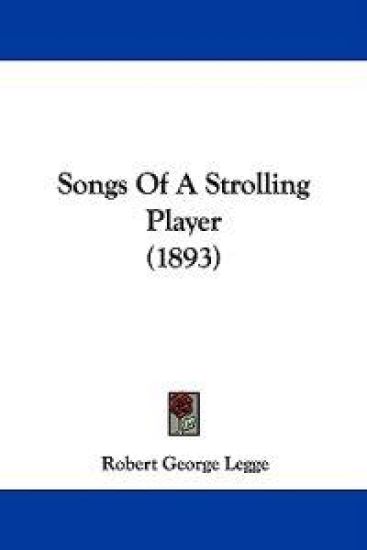 Songs Of A Strolling Player (1893)