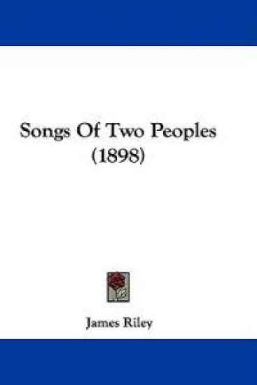 Songs Of Two Peoples (1898)