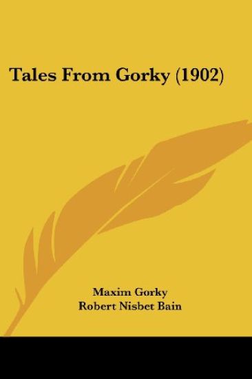 Tales From Gorky (1902)