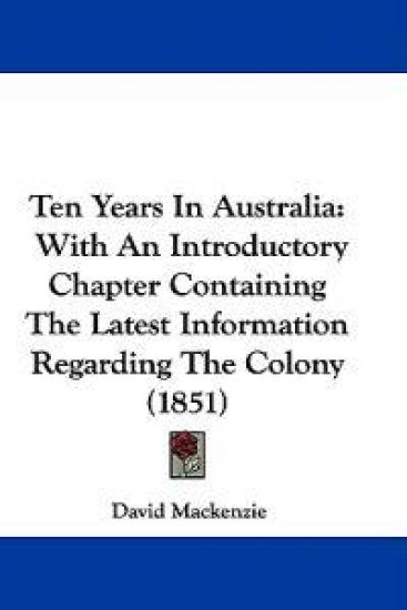 Ten Years In Australia