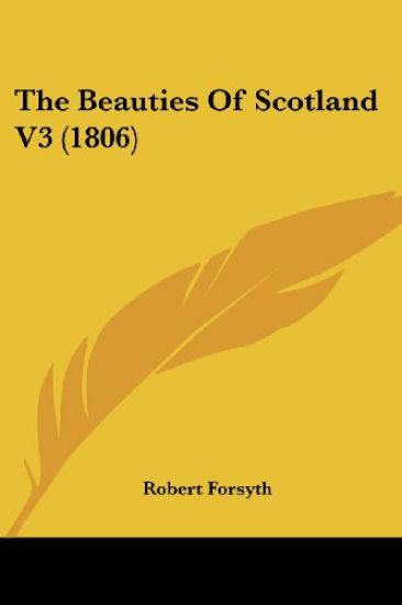 The Beauties Of Scotland V3 (1806)