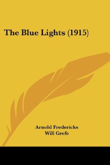 The Blue Lights (1915)