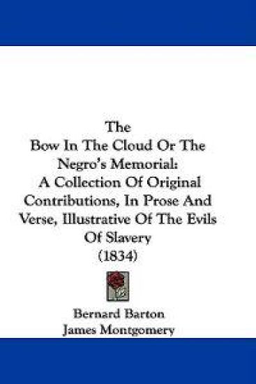 The Bow In The Cloud Or The Negro's Memorial
