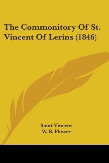 The Commonitory of St. Vincent of Lerins (1846)