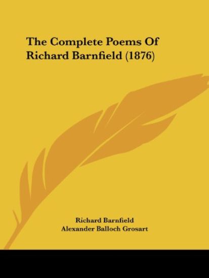 The Complete Poems Of Richard Barnfield (1876)