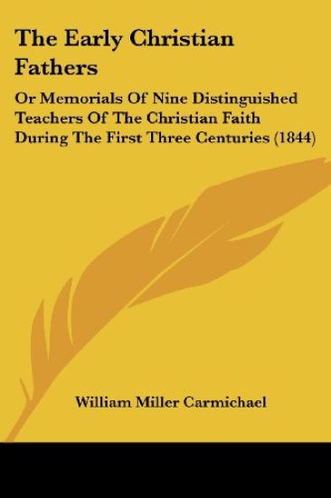 The Early Christian Fathers