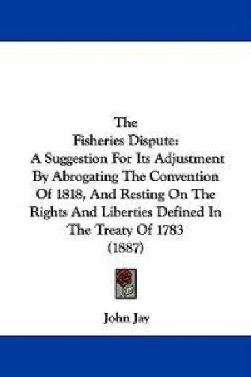 The Fisheries Dispute