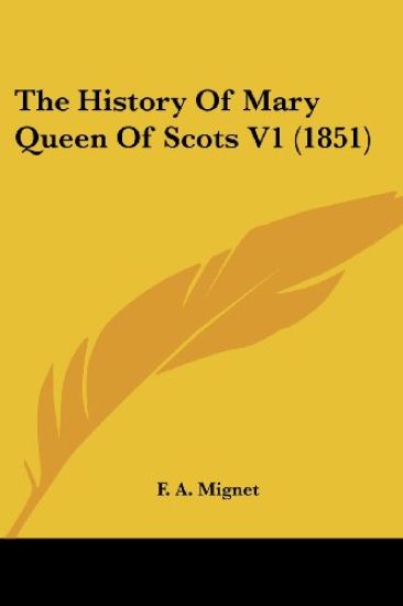 The History of Mary Queen of Scots