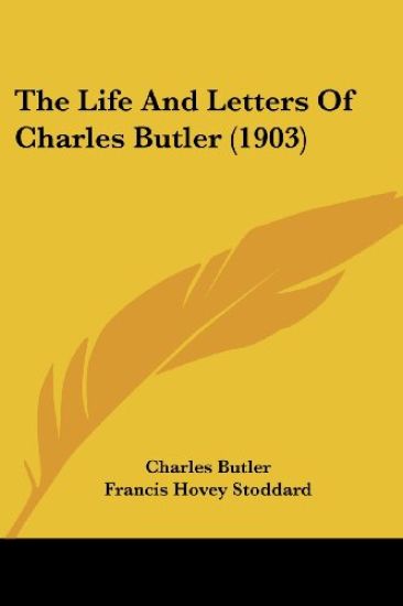The Life and Letters of Charles Butler