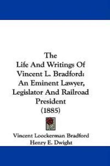 The Life and Writings of Vincent L. Bradford