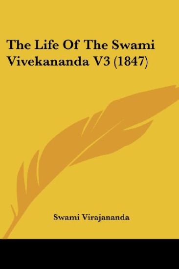 The Life of the Swami Vivekananda