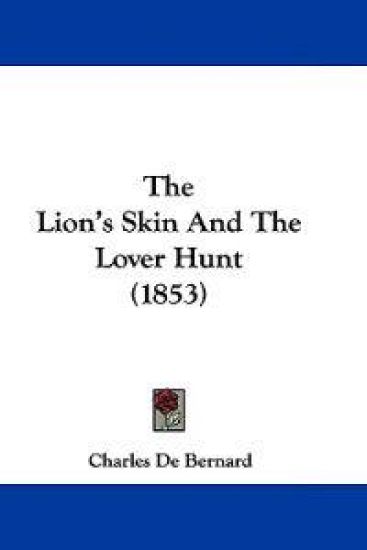 The Lion's Skin and the Lover Hunt