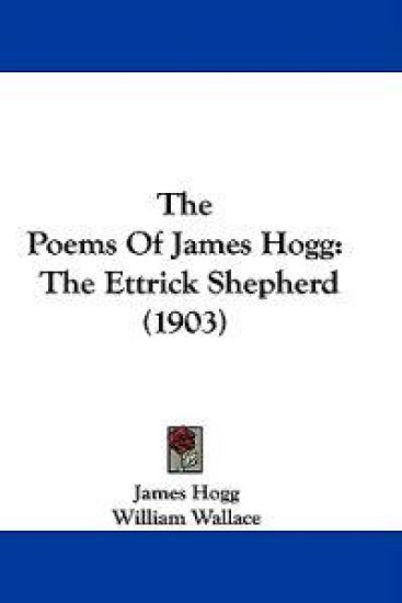 The Poems Of James Hogg