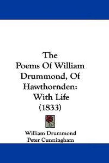 The Poems Of William Drummond, Of Hawthornden