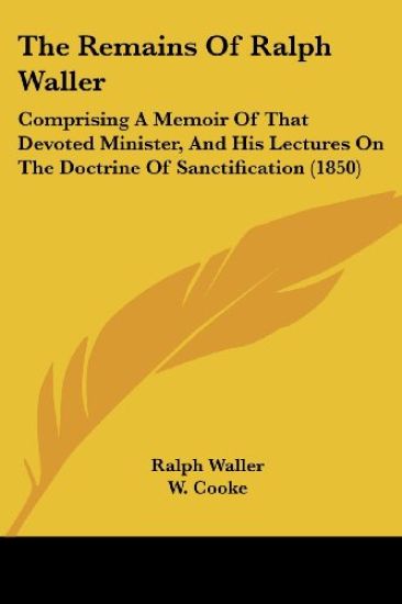 The Remains Of Ralph Waller