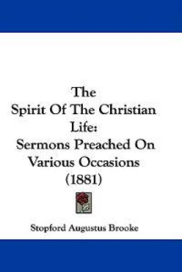 The Spirit Of The Christian Life