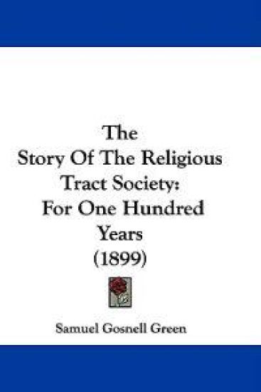 The Story Of The Religious Tract Society