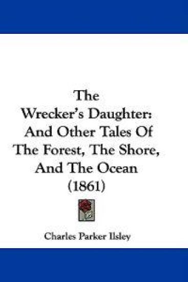 The Wrecker's Daughter