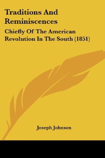 Traditions And Reminiscences