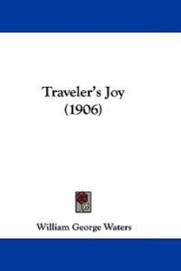 Traveler's Joy (1906)