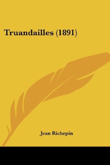 Truandailles (1891)