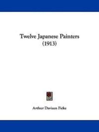 Twelve Japanese Painters (1913)