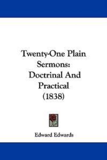 Twenty-One Plain Sermons