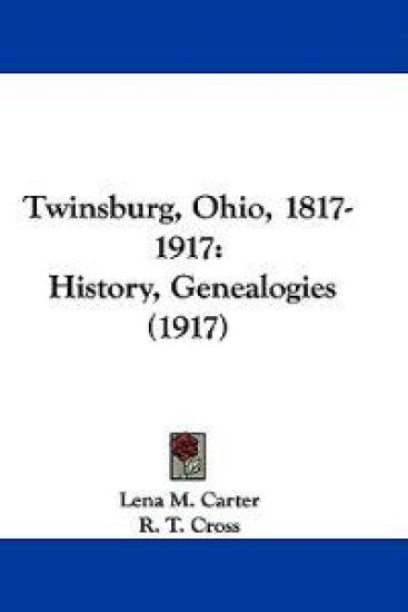 Twinsburg, Ohio, 1817-1917