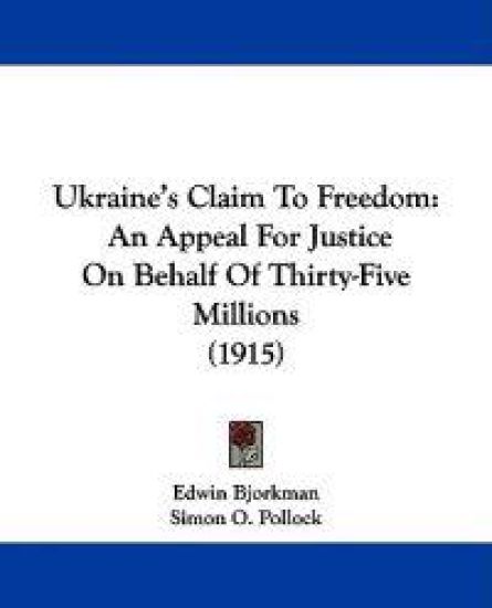 Ukraine's Claim To Freedom