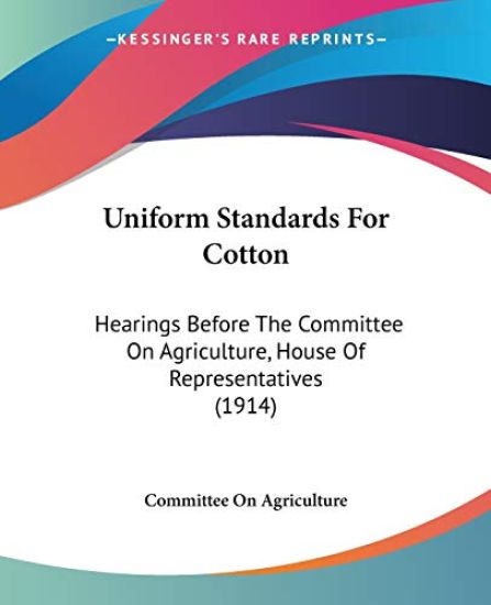 Uniform Standards For Cotton