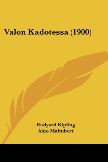 Valon Kadotessa (1900)