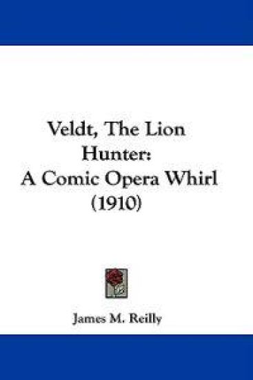 Veldt, The Lion Hunter