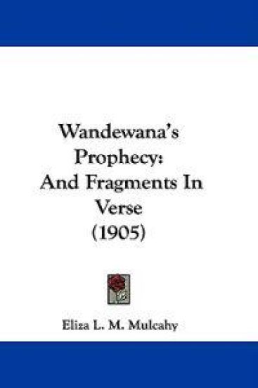 Wandewana's Prophecy