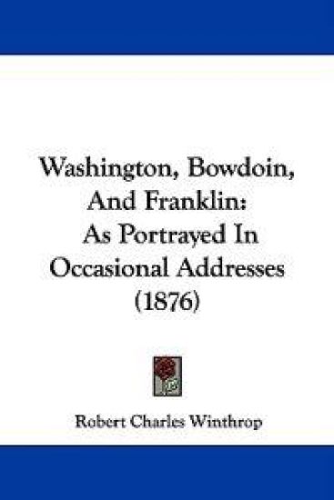 Washington, Bowdoin, And Franklin